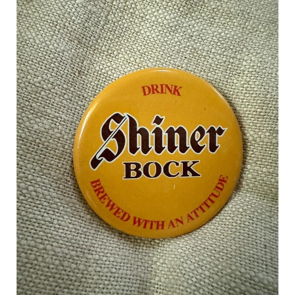 Shiner Bock Pinback Button Yellow Brewed With An Attitude Vintage‎ Beer Logo